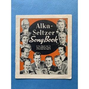 1937 Alka Seltzer Song Book - VERY GOOD